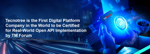 original Tecnotree is the First Digital Platform Company in the World to be Certified for Real-World Open API Implementation by TM Forum (Photo: Business Wire)
