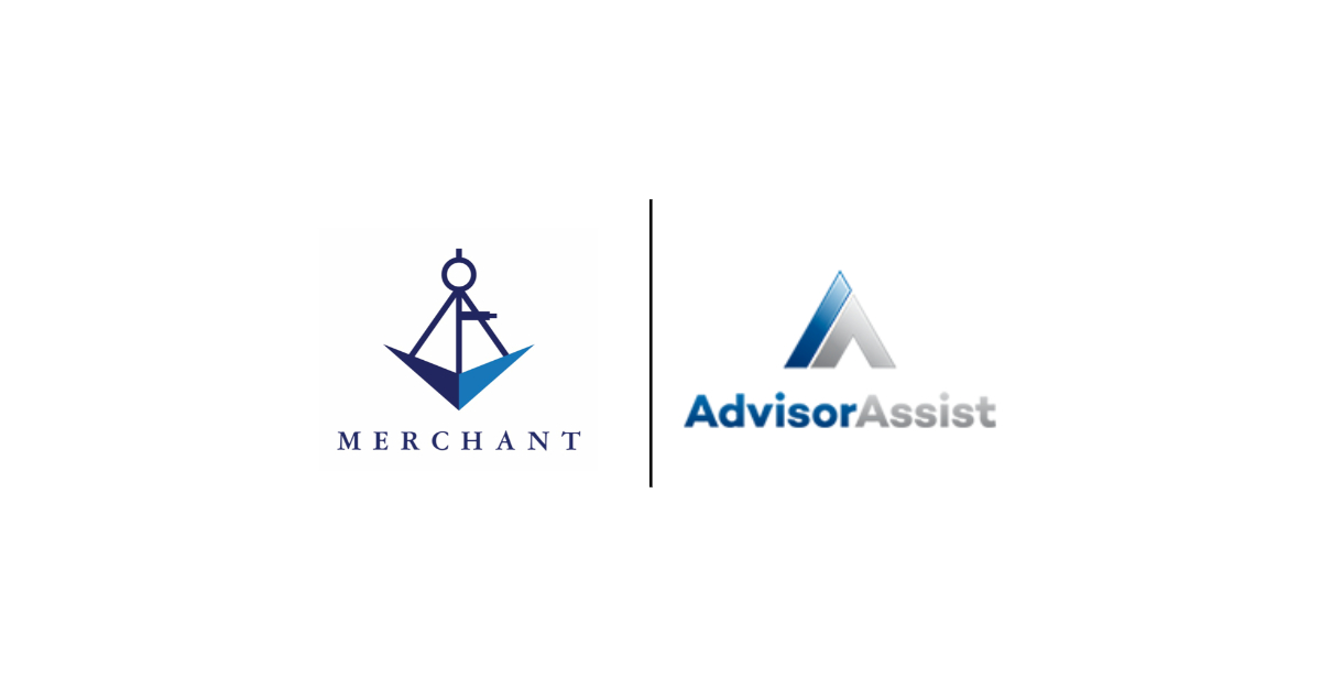 Merchant Expands Its Investment in AdvisorAssist - Business Wire