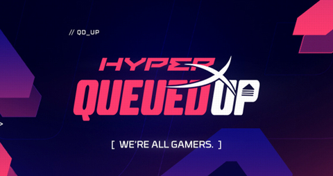 HyperX Announces New Season of “Queued Up” Content Creator Showcase (Graphic: Business Wire)