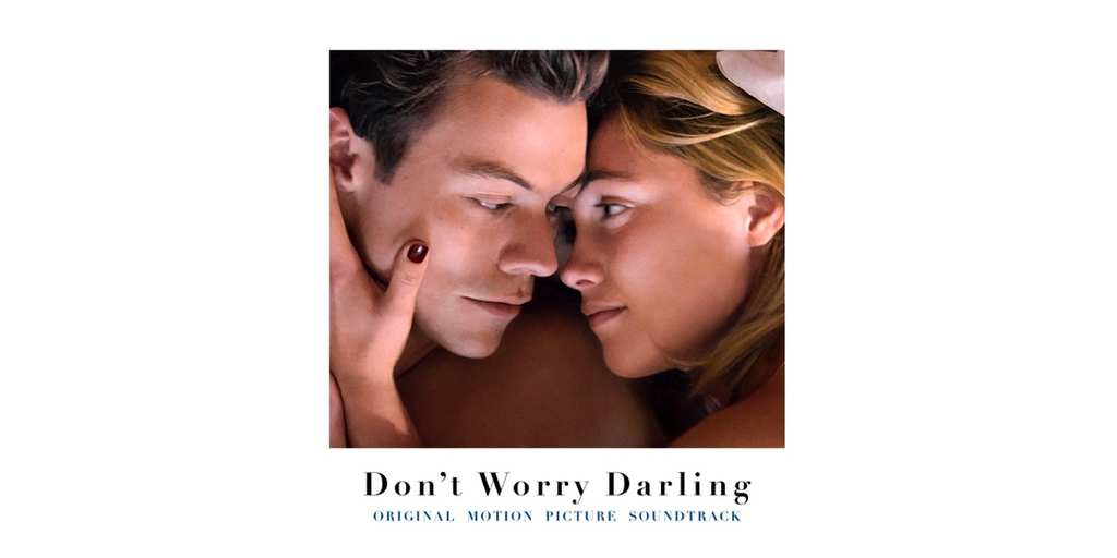 Don't Worry Darling (Original Motion Picture Soundtrack) Showcases 