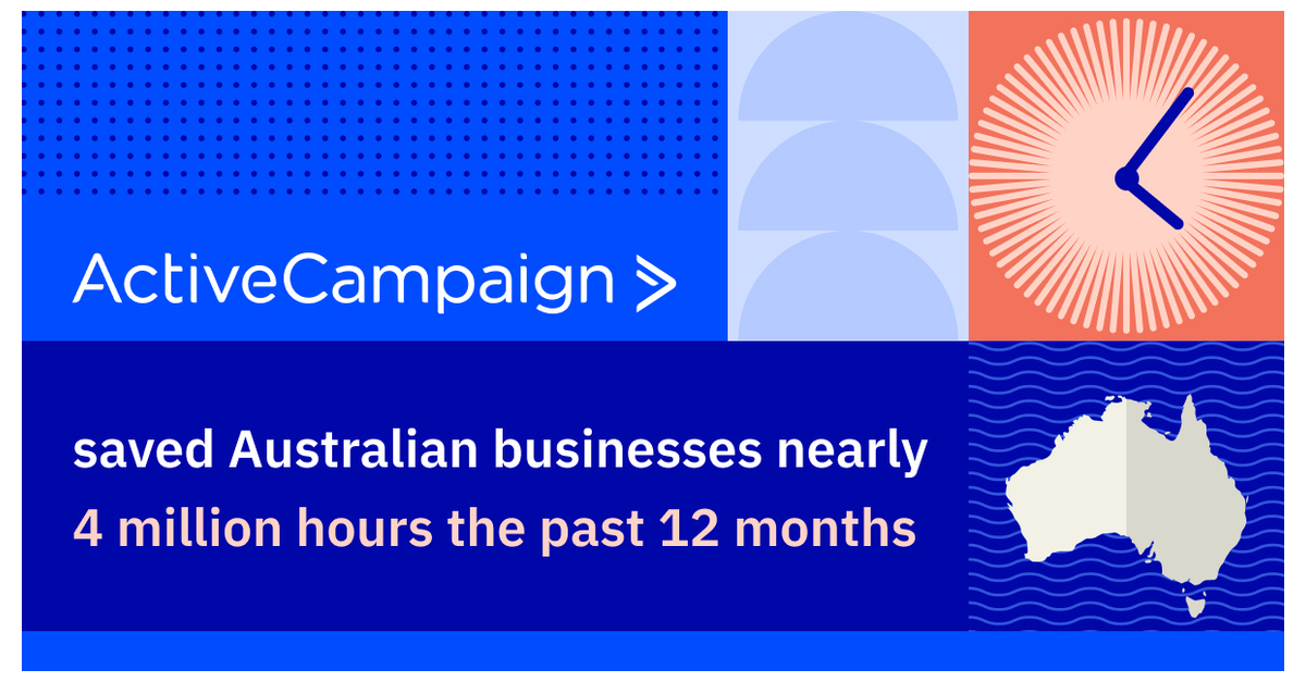 Amid Labor and Skills Challenges, Australian Businesses Double Down on ActiveCampaign's Time-Saving Automation Solutions