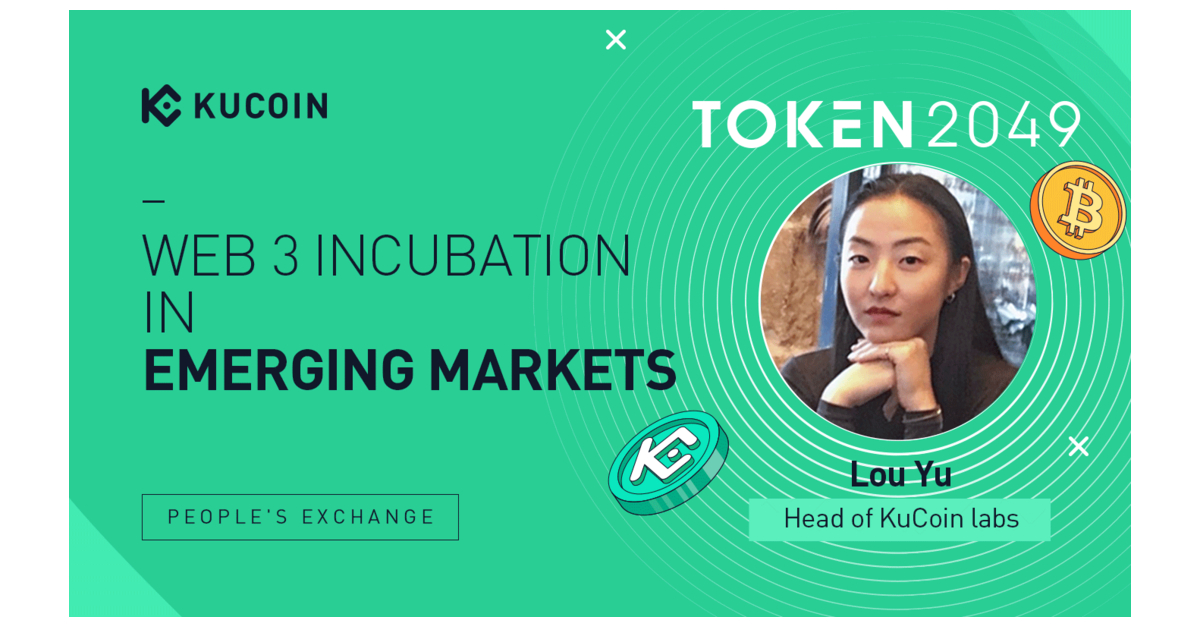 Lou Yu, Head of KuCoin Labs, to Speak About Web3 Incubation in Emerging Markets at Token 2049