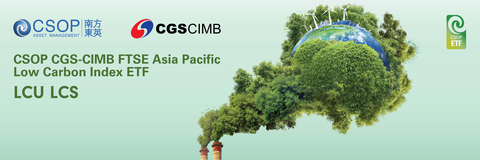 CSOP CGS-CIMB FTSE Asia Pacific Low Carbon Index ETF (Graphic: Business Wire)