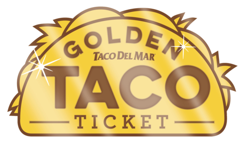 Taco Del Mar's Golden Taco Ticket (Graphic: Business Wire)