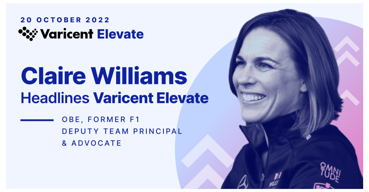 Former F1 Racing Executive and British Businesswoman Claire Williams Headlines Varicent Elevate Event