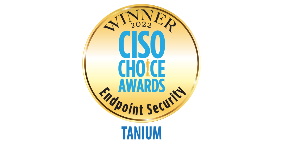 Tanium Wins Top Spot for Endpoint Security in 2022 CISO Choice Awards