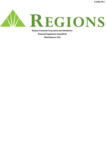 Regions Financial Corporation and Subsidiaries Financial Supplement (unaudited) Third Quarter 2022