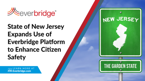 State of New Jersey Expands Use of Everbridge Platform to Enhance Citizen Safety (Graphic: Business Wire)