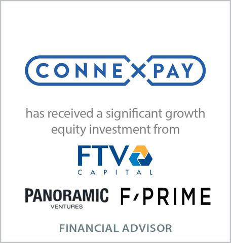 ConnexPay is the first and only unified payments platform that seamlessly integrates merchant acquiring, anti-fraud solutions and virtual card issuing on a single, end-to-end platform. D.A. Davidson's Technology Investment Banking Group served as the exclusive strategic and financial advisor to ConnexPay on its $110 million Series C capital raise led by FTV Capital and with participation from existing investors Panoramic Ventures and F-Prime. (Graphic: Business Wire)