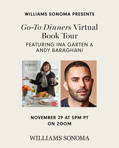 Williams Sonoma Hosts Ina Garten Virtual Cookbook Event with Andy Baraghani on November 29th (Graphic: Williams Sonoma)
