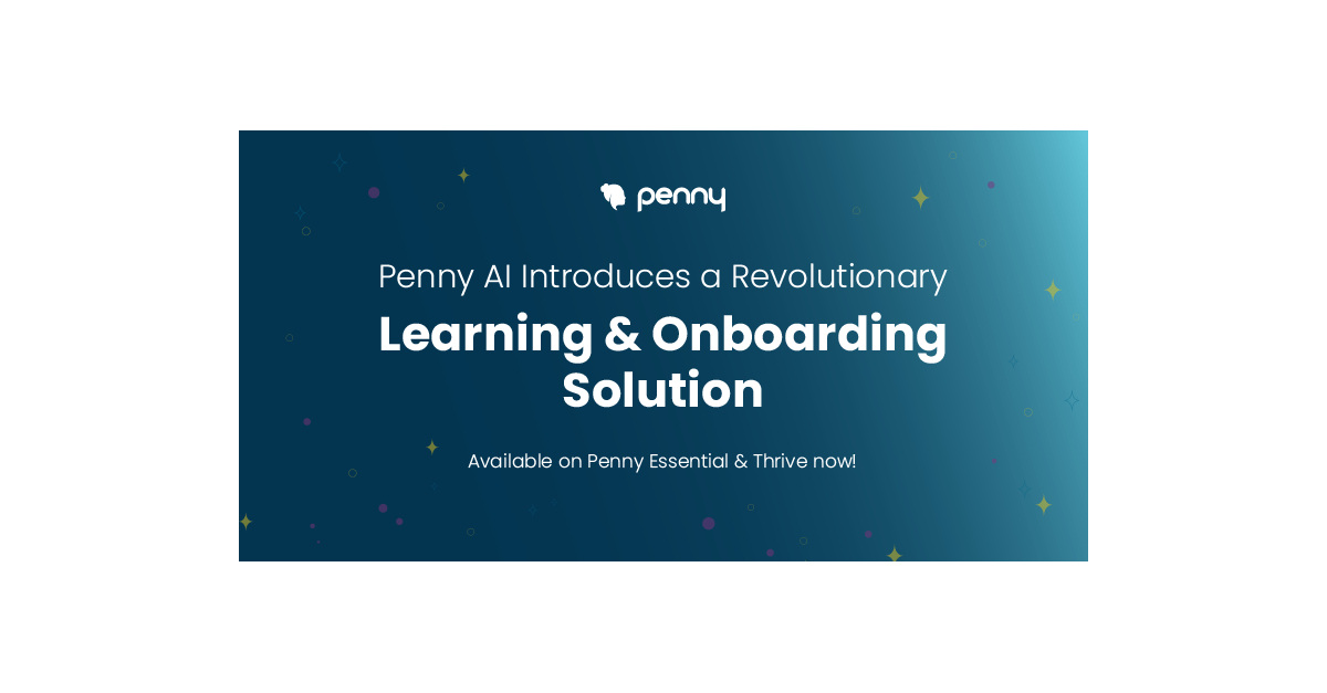 Penny AI Introduces a Revolutionary Learning and Onboarding Solution - Business Wire