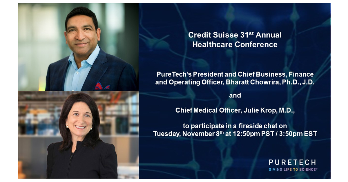 PureTech to Present at the Credit Suisse 31st Annual Healthcare