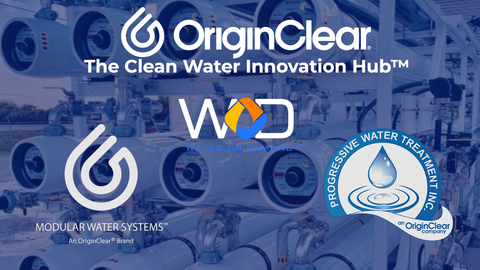 “There are hundreds of SPACs that are looking for a good target to acquire with their capital,” said Riggs Eckelberry, OriginClear CEO. “With our signature Water On Demand™ water asset initiative, we believe that we represent a world-class use of a SPAC’s capital." (Photo: OriginClear)