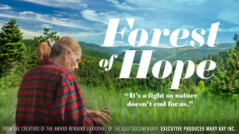 thumbnail Forest of Hope—a documentary sponsored by Mary Kay Inc. to shed light on the fight to save forests and tell the story of conservation and women’s empowerment—has been officially selected for several film festivals. (Credit: Mary Kay Inc.)