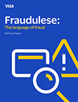 Visa and Wakefield partnered on this study to help consumers understand the language of fraud used by scammers (Visa und Wakefield kooperierten im Rahmen dieser Studie, um Verbraucher zu unterstützen, die von Betrügern verwendete Sprache zu verstehen).