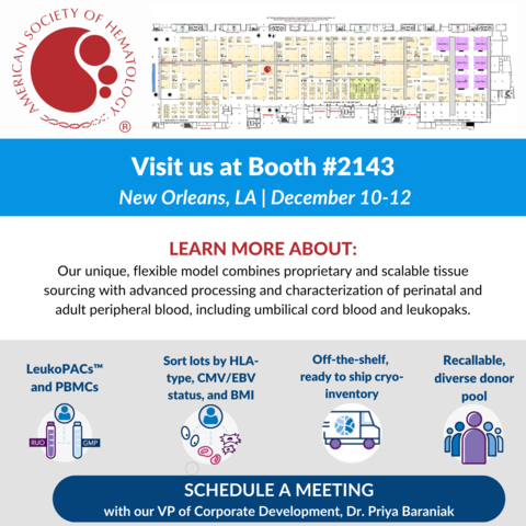 OrganaBio to exhibit at 2022 ASH Annual Meeting and Exposition in New Orleans, LA. Visit booth 2143 to learn more about our unique, flexible model which combines proprietary and scalable tissue sourcing with advanced processing and characterization of perinatal and adult peripheral blood (including umbilical cord blood and leukopaks). (Graphic: Business Wire)