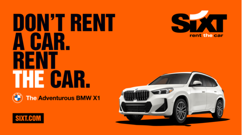 DON’T RENT A CAR, RENT THE CAR: SIXT LAUNCHES INTEGRATED MARKETING CAMPAIGN IN THE U.S. (Photo: Business Wire)
