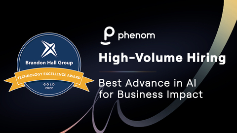 Phenom High-Volume Hiring solution earns GOLD for ‘Best Advance in AI for Business Impact’ (Graphic: Business Wire)