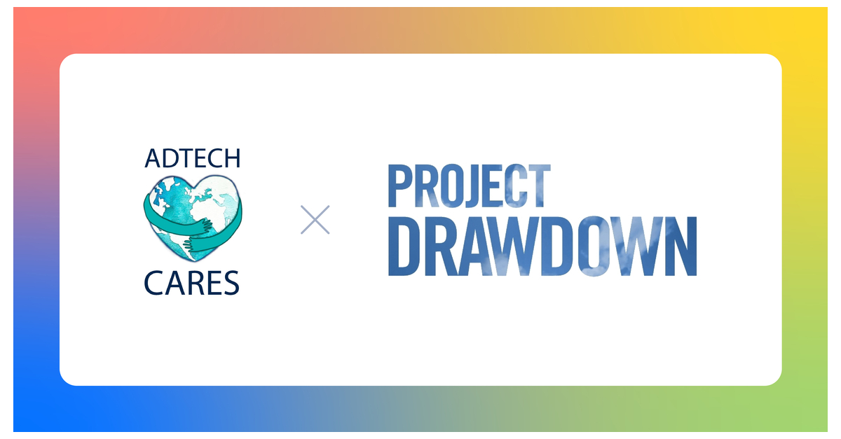 AdTechCares Partners with Project Drawdown to Launch Climate Action  Campaign | Business Wire