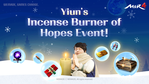 ¡MIR4 lleva a cabo el evento Quemador de Incienso de Deseos de Yiun! (Gráfico: Business Wire)