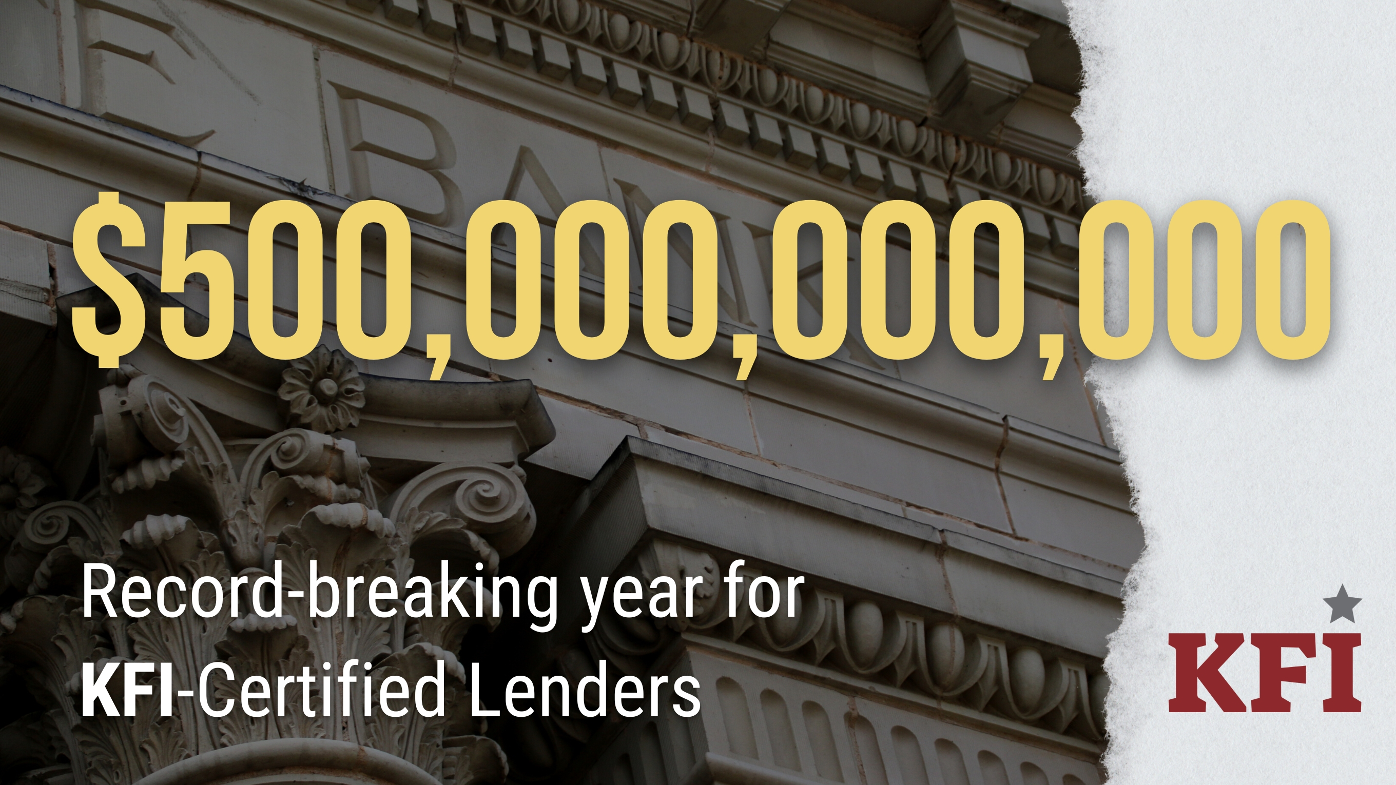 KFI Lenders Show No Signs of Slowing Down with $500 Billion in Closed Loans  in 2022