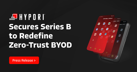 Hypori secures Series B funding to redefine zero-trust BYOD (Graphic: Business Wire)