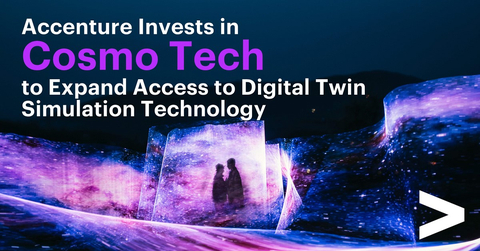 Accenture has made a strategic investment in Cosmo Tech, a global provider of digital twin simulation and optimization technology. (Graphic: Business Wire)