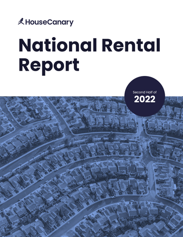 original HouseCanary: National Rental Report - H2 2022 (Graphic: Business Wire)