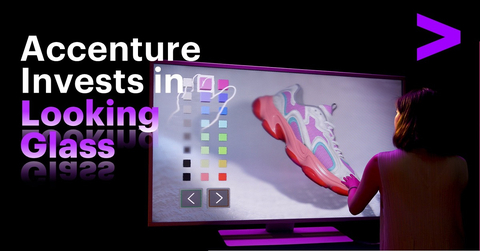 Accenture has made a strategic investment through Accenture Ventures in Looking Glass Factory, a leading hologram company. (Graphic: Business Wire)
