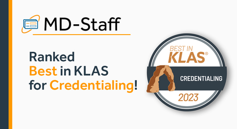 MD-Staff Ranked Best in KLAS for Credentialing in 2023 (Graphic: Business Wire)