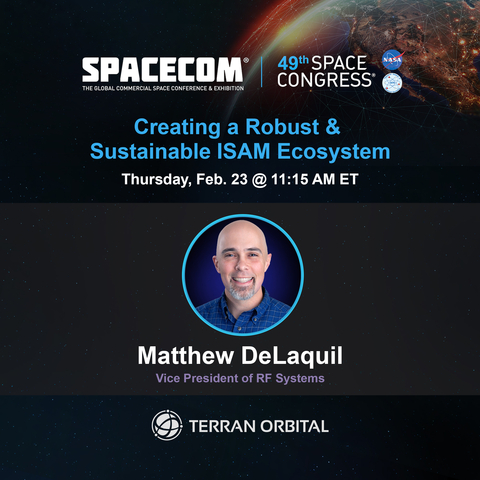 original Terran Orbital’s Matthew DeLaquil to Present at SpaceCom (Image Credit: Terran Orbital)
