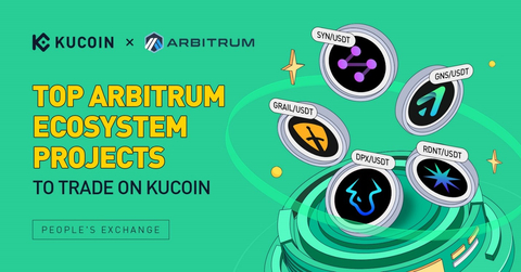 KuCoin Announces Its Arbitrum Ecosystem Listing Carnival, Showing Full Supports for Arbitrum Ecosystem (Graphic: Business Wire)