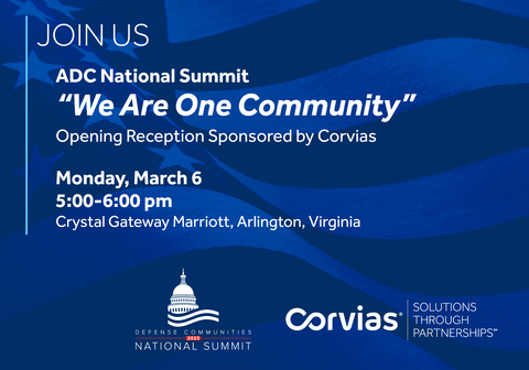 On March 6 in Arlington, Va., Corvias is sponsoring the Opening Reception at the ADC National Summit, which brings together defense community members, senior military officials, key members of Congress and the nation’s top defense policy and budget experts in forums that help define the future of U.S. national security. (Graphic: Business Wire)