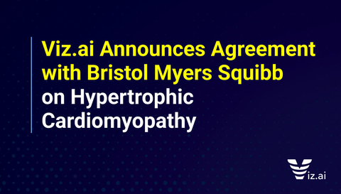 thumbnail Viz.ai Announces Agreement with Bristol Myers Squibb on Hypertrophic Cardiomyopathy (Graphic: Business Wire)