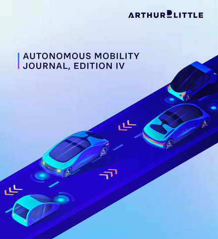 original Arthur D. Little: Autonomous Mobility Journal, Fourth Edition (Graphic: Business Wire)