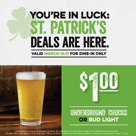 O'Charley's is offering $1.00 pints of Underground Chucks and Bud Light on March 16 & 17 to celebrate St. Patrick's Day! (Graphic: Business Wire)