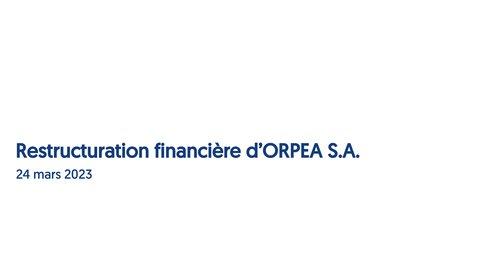 Restructuration financière d’ORPEA S.A.