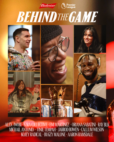 Budweiser global and the Premier League's original show pairs iconic athletes and musicians for conversations "Behind the Game" (Graphic: Business Wire)