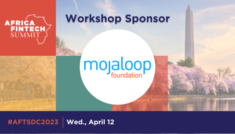 The Mojaloop Foundation today announced it is an official sponsor of the Africa Fintech Summit, held April 12, at the Walter E Washington Convention Center, in Washington, D.C. (Graphic: Business Wire)