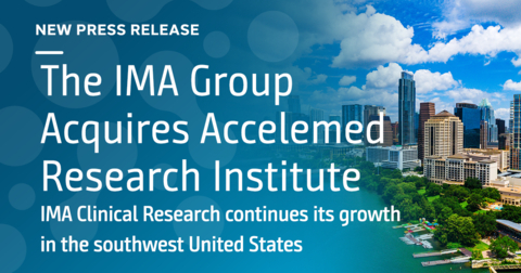 The acquisition of Austin-based Accelemed expands The IMA Group's depth in multi-therapeutic clinical trial sites focused on cardiometabolic and GI diseases such as non-alcoholic steatohepatitis (NASH), obesity, high cholesterol, and diabetes. (Graphic: Business Wire)