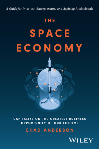 "The Space Economy" provides a behind-the-scenes look at the forces shaping the commercial space market. (Photo: Business Wire)