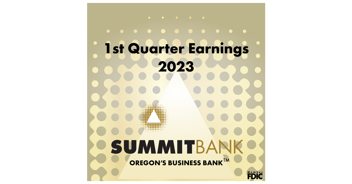 Summit Bank Group Reports 2023 1st Quarter Earnings and Record Asset