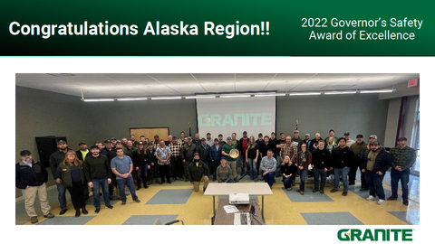 "For the 8th time in the last eleven years, the Alaska Region has received this award. Our repeated recognition displays the team's unwavering commitment to safety as a core value,” said Granite Senior Vice President of Safety, Health, Environment, and Quality (SHEQ), Dave Hulverson. “It should also be noted that the team has achieved 300,000 recordable injury-free hours, which is a testament to the outstanding safety performance of Alaska Region employees. These accomplishments did not happen by accident.” (Photo: Business Wire)