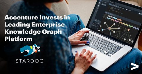 original Accenture has made a strategic investment, through Accenture Ventures, in Stardog, a leading enterprise knowledge graph platform enabling organizations to do more with, and achieve greater value from, their data in this age of generative artificial intelligence (AI). (Graphic: Business Wire)