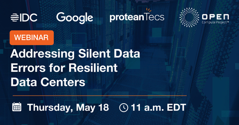 proteanTecs will present alongside Google and IDC, in an Open Compute Project (OCP) webinar on silent data errors (SDEs) in data centers. (Graphic: Business Wire)