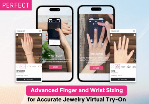 Perfect Corp. debuts advanced sizing technology for finger and wrist virtual try-ons. (Photo: Business Wire)