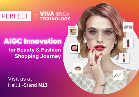 Perfect Corp. Exhibits at Viva Technology 2023, Showcasing the Latest Innovations in Beauty, Skincare, Jewelry, and AIGC Technologies (Photo: Business Wire)