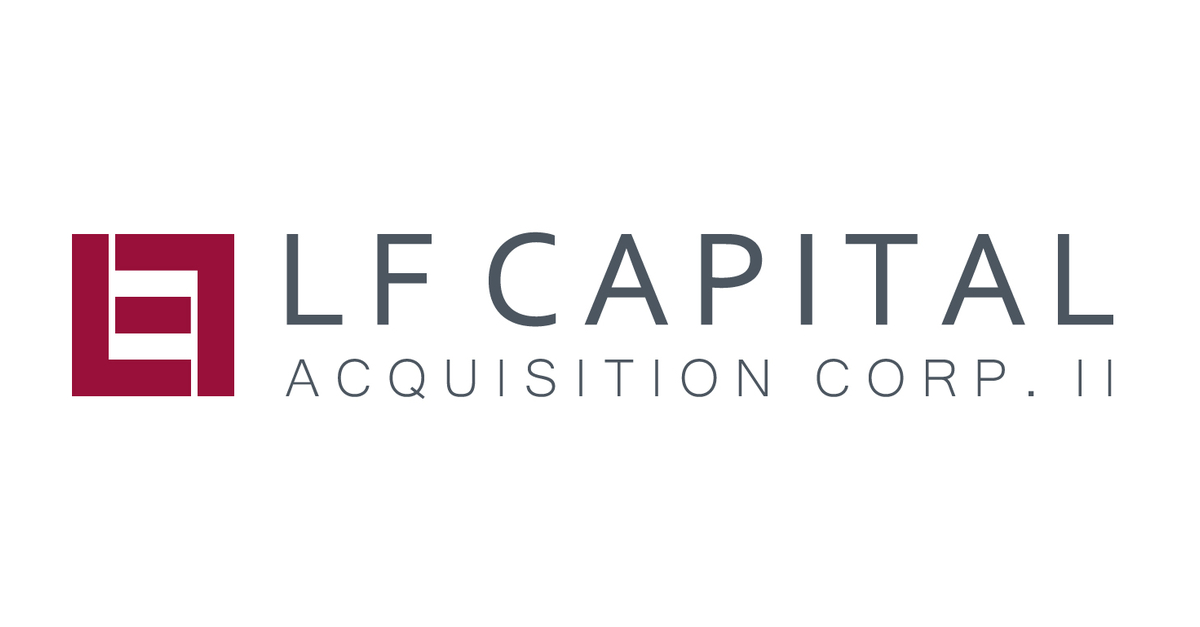 LF Capital Acquisition Corp. II Provides Update Regarding Potential Business Combination