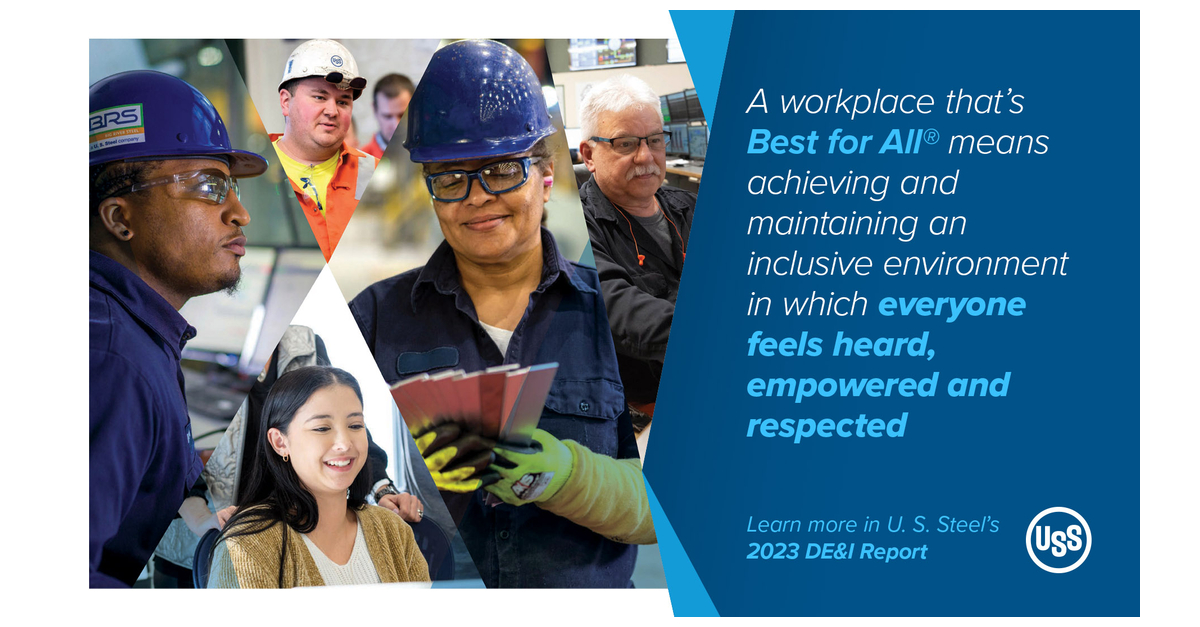U. S. Steel Issues 2023 Diversity, Equity and Inclusion Report ...