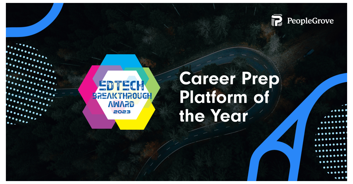 PeopleGrove Named “Career Prep Platform of the Year” in 5th Annual ...